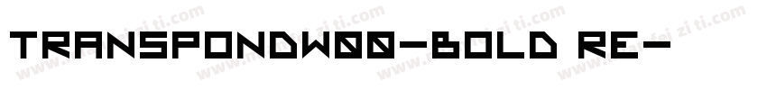 TranspondW00-Bold Re字体转换